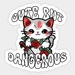 Cute But Dangerous Funny Cat Sticker